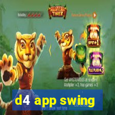 d4 app swing