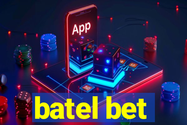 batel bet