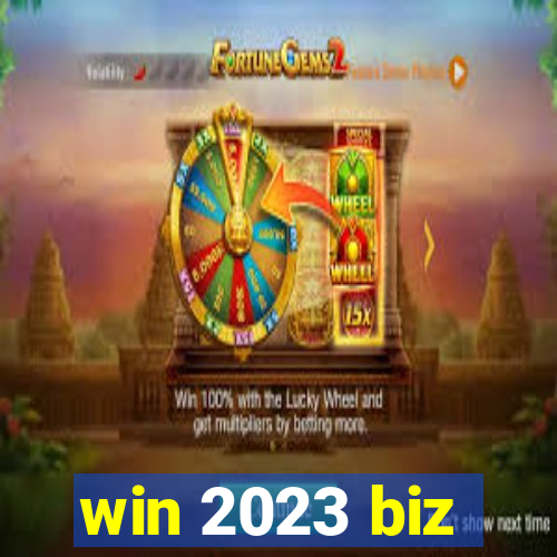 win 2023 biz