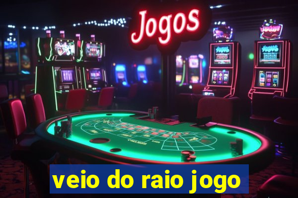 veio do raio jogo