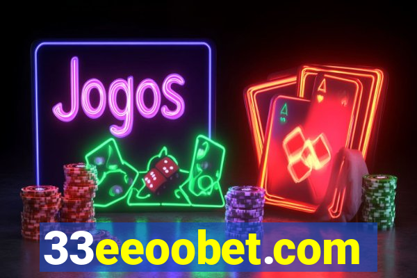 33eeoobet.com