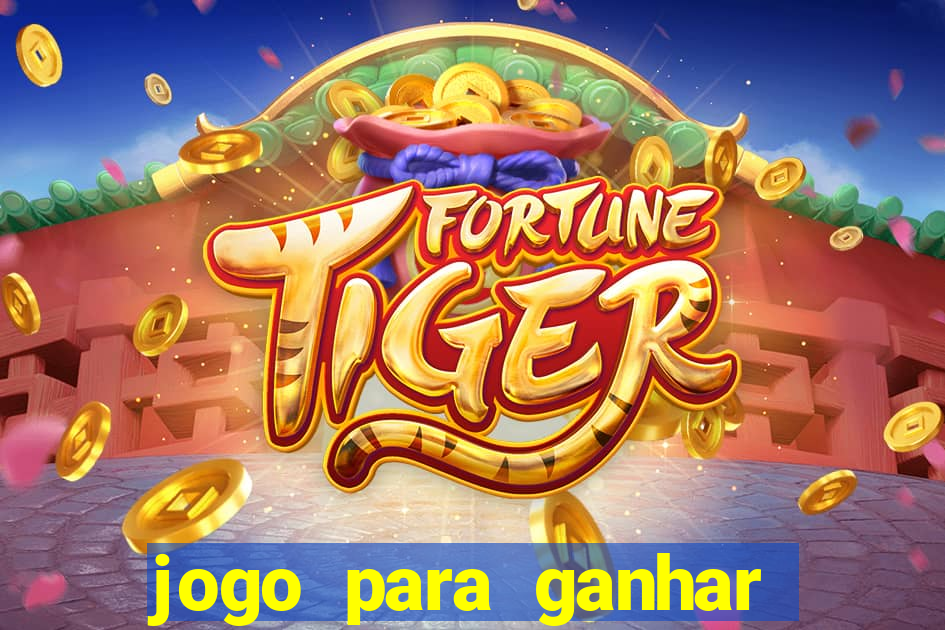 jogo para ganhar dinheiro no pix sem depositar nada