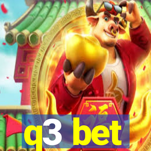 q3 bet