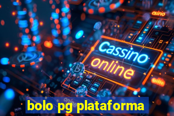 bolo pg plataforma