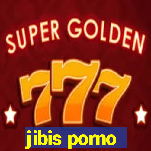 jibis porno