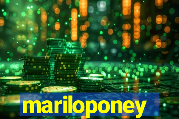 mariloponey