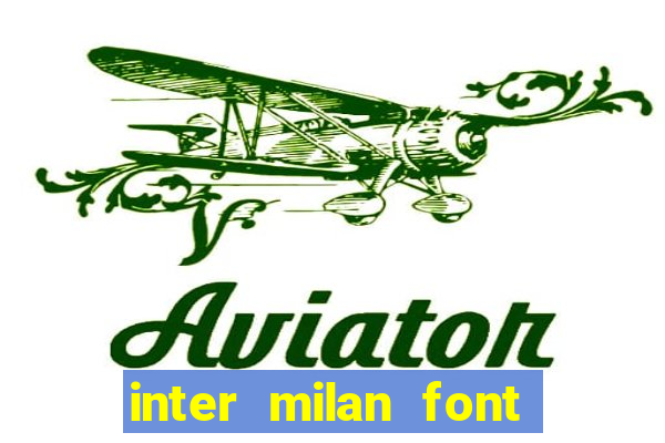 inter milan font free download