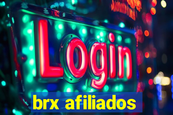 brx afiliados