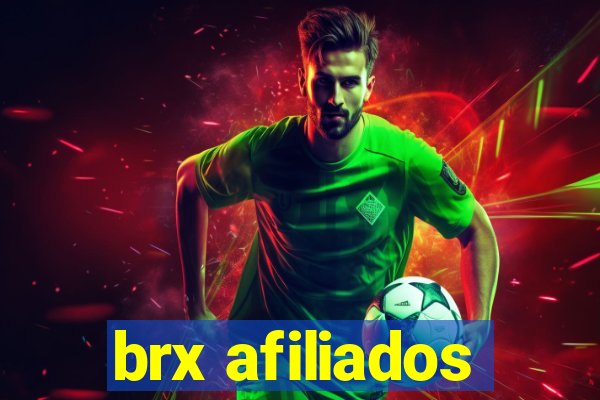 brx afiliados