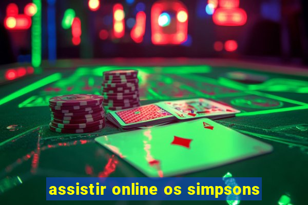 assistir online os simpsons