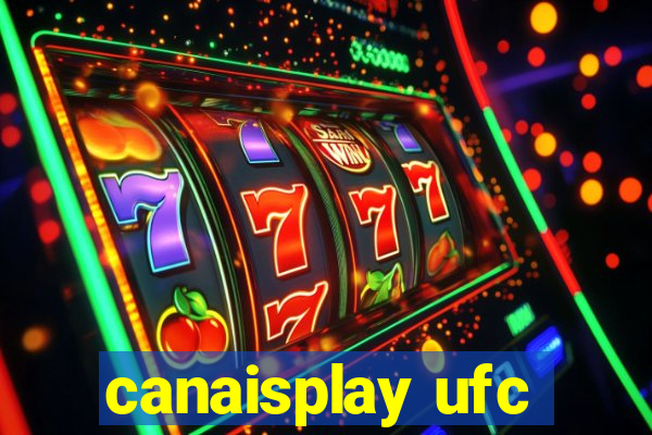 canaisplay ufc