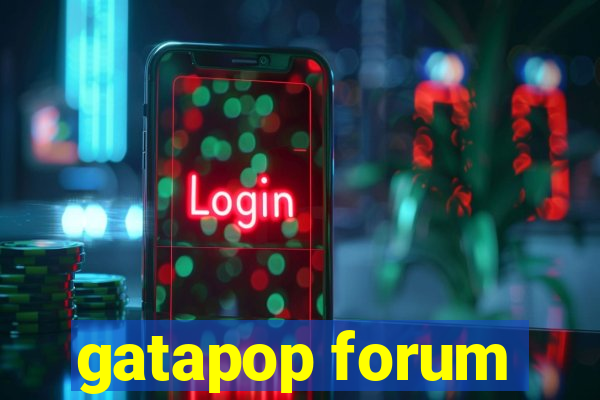 gatapop forum