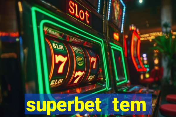 superbet tem pagamento antecipado