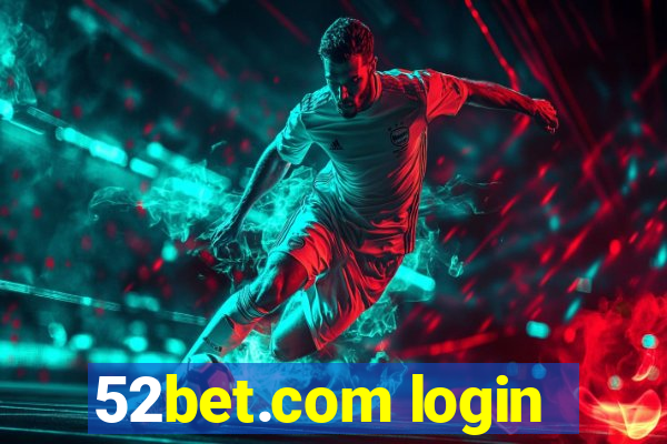 52bet.com login