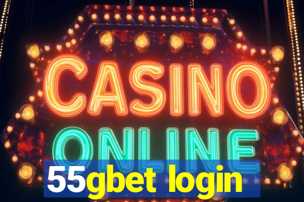 55gbet login