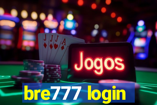 bre777 login