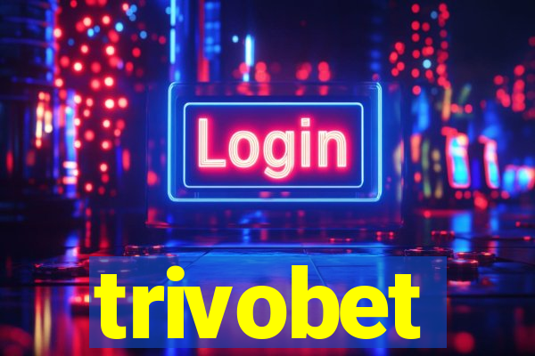 trivobet