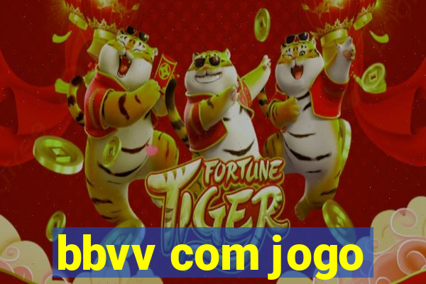 bbvv com jogo