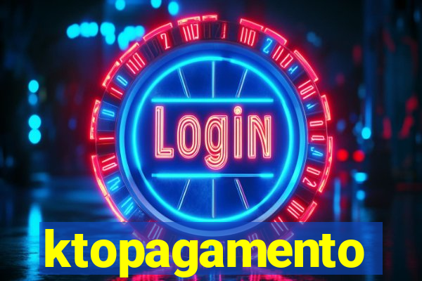 ktopagamento