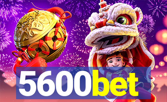 5600bet