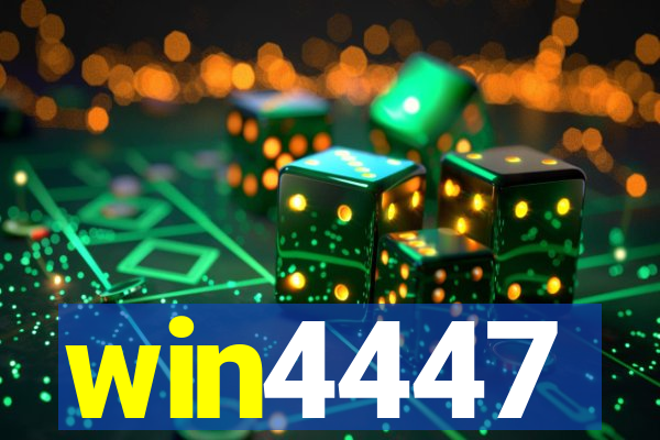 win4447