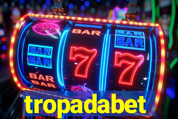 tropadabet