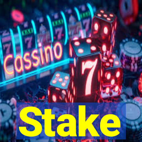 Stake