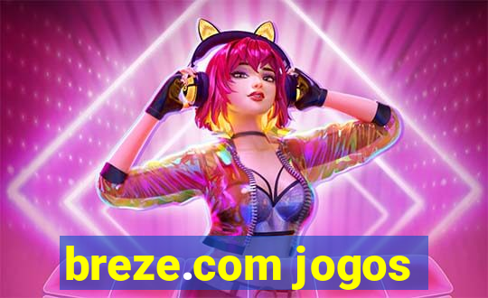 breze.com jogos