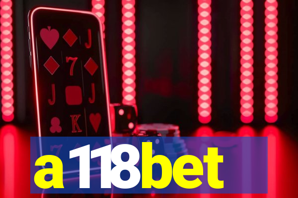 a118bet