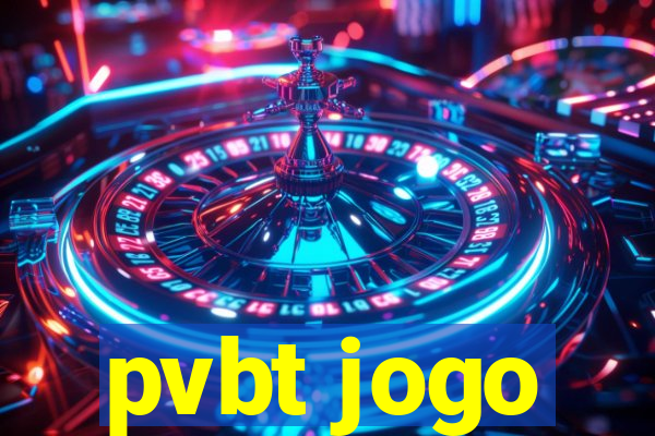 pvbt jogo