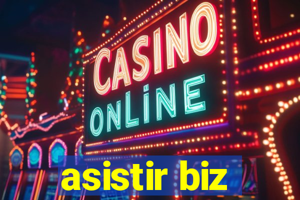 asistir biz