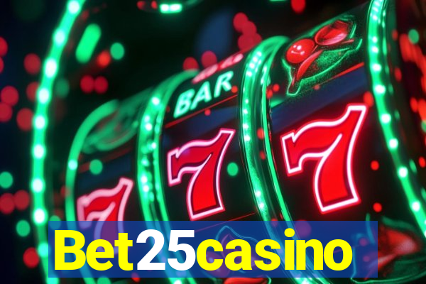 Bet25casino