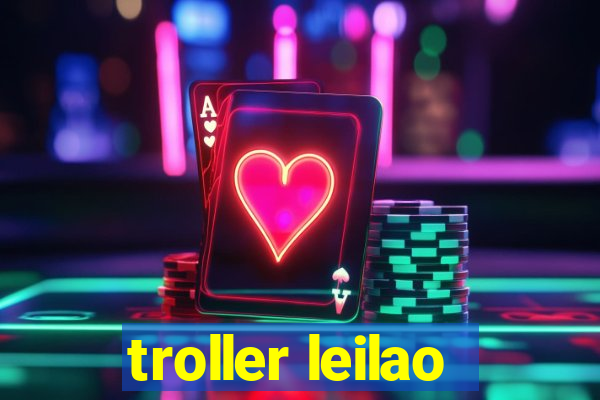 troller leilao