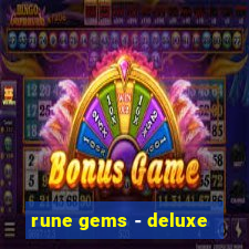 rune gems - deluxe