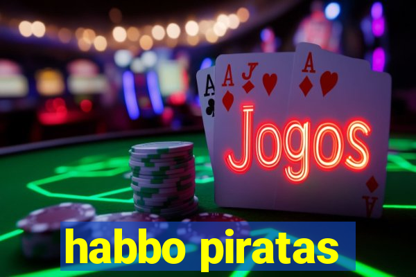 habbo piratas