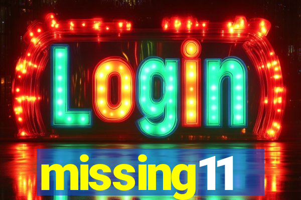 missing11