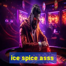 ice spice asss