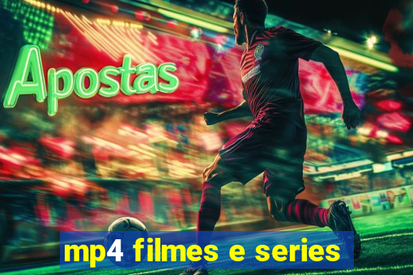 mp4 filmes e series