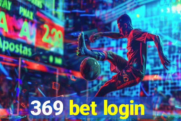 369 bet login