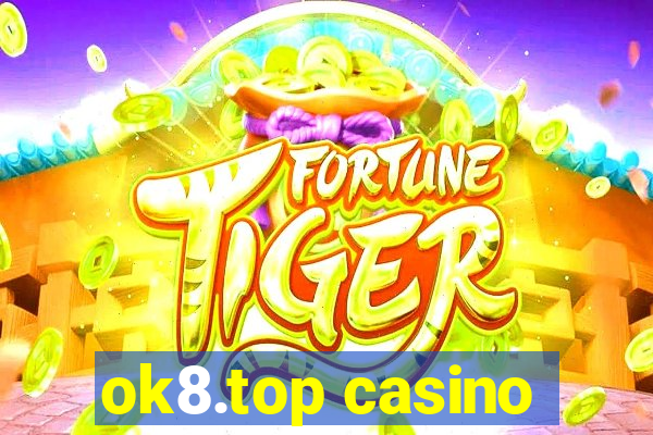 ok8.top casino