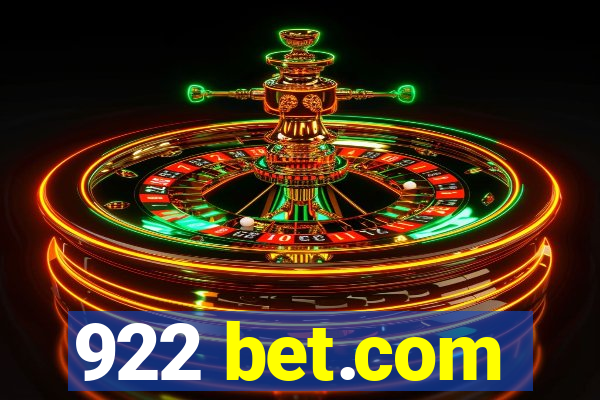 922 bet.com