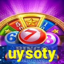 uysoty