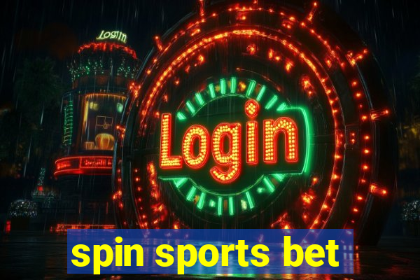 spin sports bet