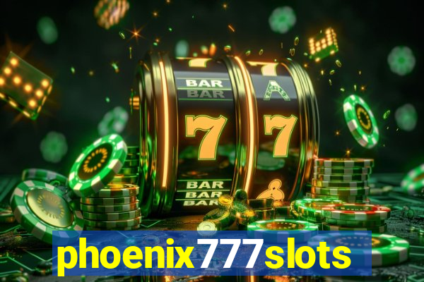 phoenix777slots