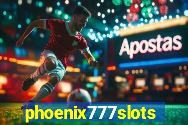 phoenix777slots