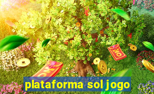 plataforma sol jogo