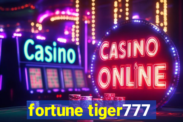 fortune tiger777