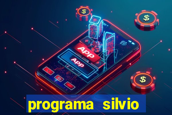 programa silvio santos de hoje foi gravado quando