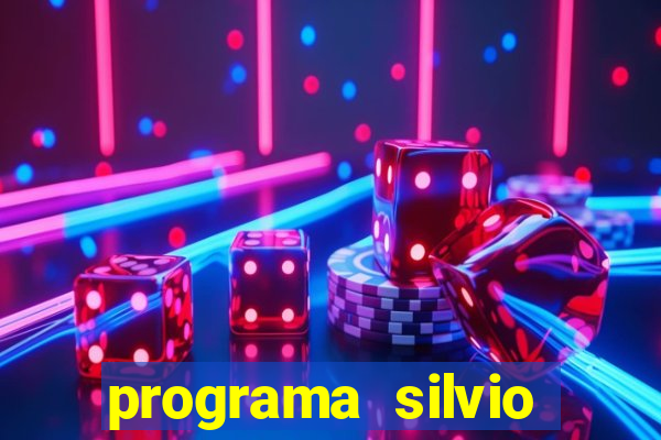 programa silvio santos de hoje foi gravado quando