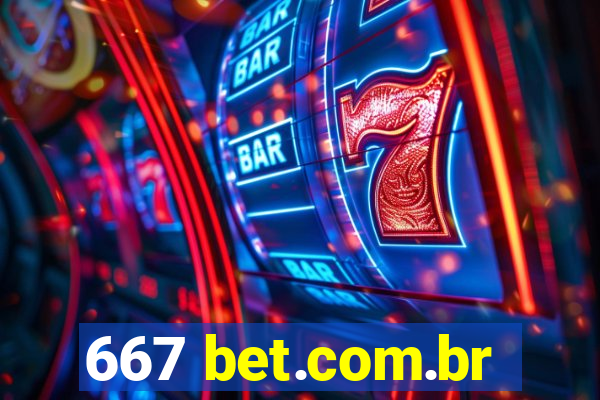 667 bet.com.br